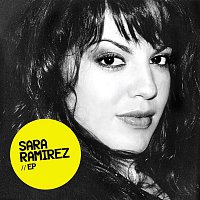 Sara Ramirez – EP