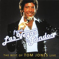 Přední strana obalu CD From Las Vegas To London - The Best Of Tom Jones Live
