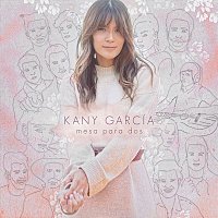 Kany García – Mesa Para Dos