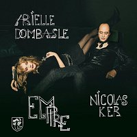 Arielle Dombasle, Nicolas Ker – Empire