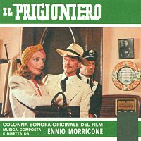 Ennio Morricone – Il prigioniero [Original Motion Picture Soundtrack]