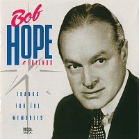 Bob Hope – Thanks For The Memories