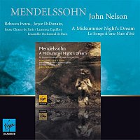 John Nelson – Mendelssohn : Le Songe d'une nuit d'été