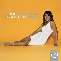 Toni Braxton – 12" Masters - The Essential Mixes
