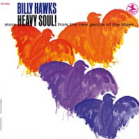 Billy Hawks – Heavy Soul!