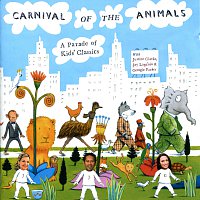 Carnival Of The Animals: A Parade Of Kids’ Classics