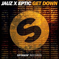 Jauz x Eptic – Get Down