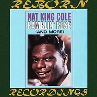 Nat King Cole – Ramblin' Rose (HD Remastered)