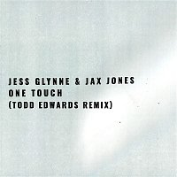 Jess Glynne & Jax Jones – One Touch (Todd Edwards Remix)