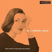 The Buddy DeFranco Quartet – In A Mellow Mood