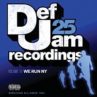 Přední strana obalu CD Def Jam 25, Vol. 15 - We Run NY [Explicit Version]