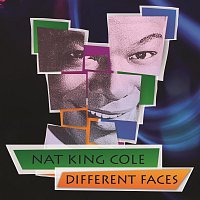 Nat King Cole – Different Faces