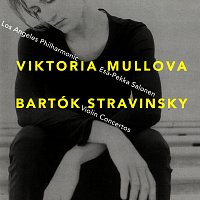 Viktoria Mullova, Los Angeles Philharmonic, Esa-Pekka Salonen – Bartók & Stravinsky: Violin Concertos