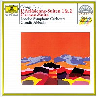 London Symphony Orchestra, Claudio Abbado – Bizet: L'Arlésienne Suites Nos.1 & 2; Carmen Suite No.1