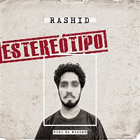 Rashid – Estereótipo