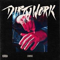 HERO – Dirty Work