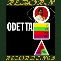 Odetta – My Eyes Have Seen (HD Remastered)