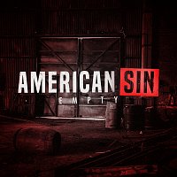 American Sin – Empty