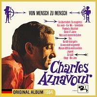 Charles Aznavour – Von Mensch zu Mensch
