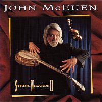 John McEuen – String Wizards II