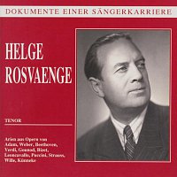 Helge Rosvaenge – Dokumente einer Sangerkarriere - Helge Rosvaenge