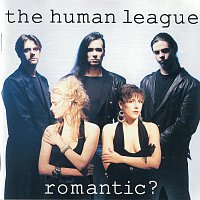 The Human League – Romantic?