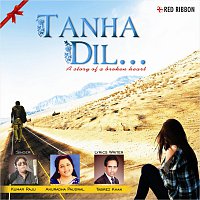 Kumar Raju, Anuradha Paudwal, Monica – Tanha Dil