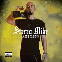 Stereo Mike – Aneli3h