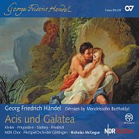 FestspielOrchester Gottingen, NDR Chor, Nicholas McGegan – Handel: Acis und Galatea, HWV 49