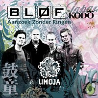 BLOF, KODO – Aanzoek Zonder Ringen