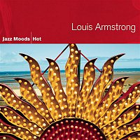 Louis Armstrong – Jazz Moods - Hot