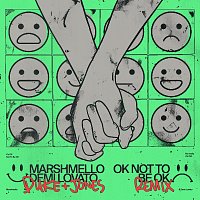 Marshmello, Demi Lovato, Duke & Jones – OK Not To Be OK [Duke & Jones Remix]