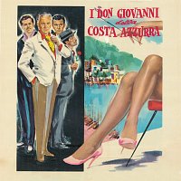 Roberto Nicolosi, Luigi Naddeo – I Don Giovanni della Costa Azzurra [Original Motion Picture Soundtrack / Remastered 2022]