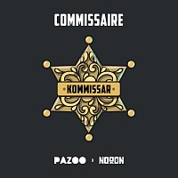 Pazoo, NoooN – Commissaire