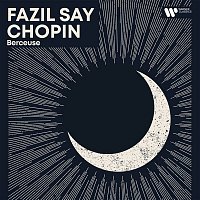 Fazil Say – Evening Piano - Chopin: Berceuse