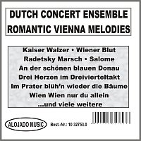 Dutch Concert Ensemble – Romantic Vienna Melodies