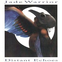 Jade Warrior – Distant Echoes