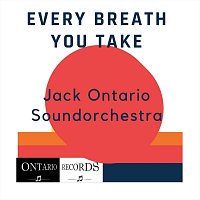 Jack Ontario Soundorchestra – Every Breath You Take