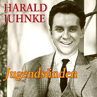 Harald Juhnke – Jugendsünden