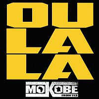 Mokobé, Yorobo – Oulala
