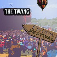 Essential Festival:  The Twang [International Version]