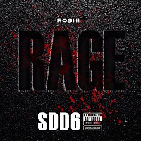 Roshi – Rage (Freestyle SDD 6)