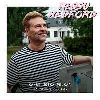 Ressu Redford, Sound Of R.E.L.S. – Kaksi jotka pelkaa [Vain elamaa kausi 11]