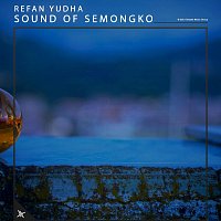 Refan Yudha – Sound of Semongko