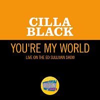 Cilla Black – You're My World [Live On The Ed Sullivan Show, April 4, 1965]