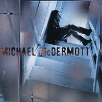 Michael McDermott – Michael McDermott