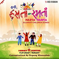 Aishwarya Majmudar, Aman Lekhadia, Rupang Khansaheb, Parth Oza – Fari Hasta Ramta- Gujarati Children Songs
