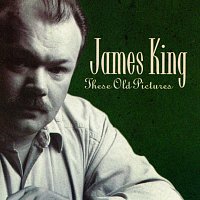 James King – These Old Pictures
