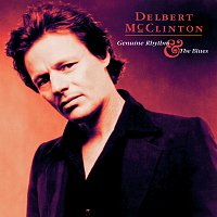 Delbert McClinton – Genuine Rhythm & The Blues