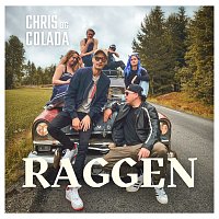 Chris og Colada – Raggen